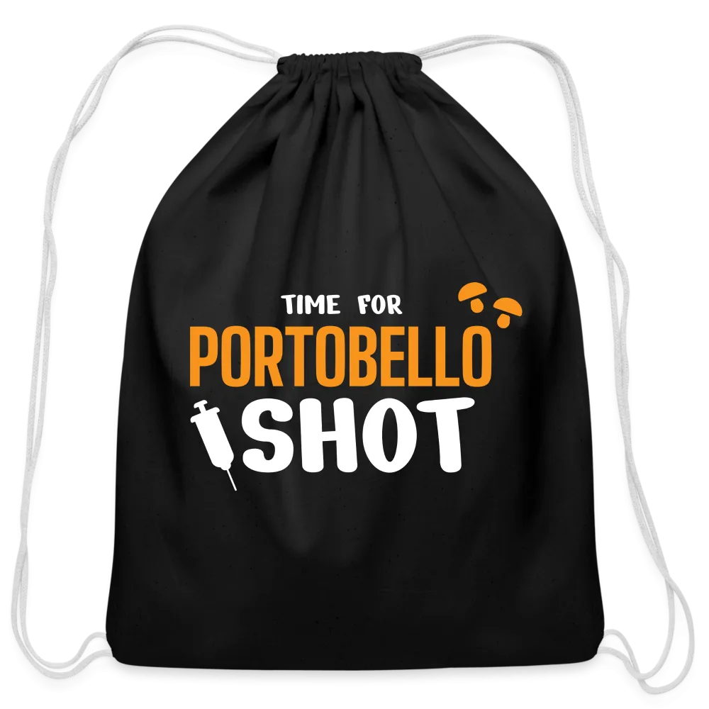 Time for Portobello shot Drawstring Bag